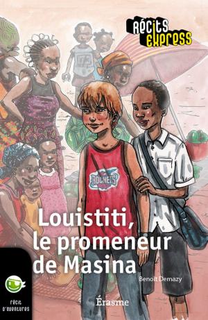 Cover of the book Louistiti, le promeneur de Masina by Christian Ponchon, Récits Express