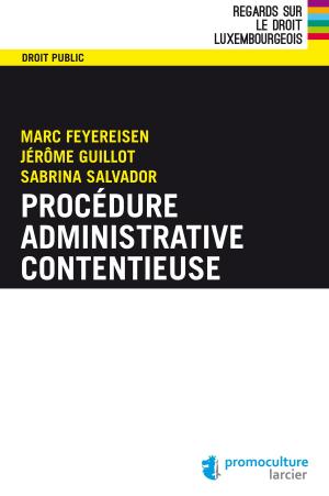 Cover of the book Procédure administrative contentieuse by Sébastien Michon, Philippe Poirier