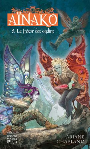 Cover of the book Aïnako 5 - Le trésor des ondins by Danielle Goyette