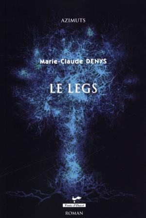 Cover of the book Le legs by René Pellos, Roland de Montaubert