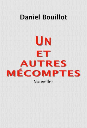 Cover of the book Un, et autres mécomptes by Jean-Pierre Plouffe