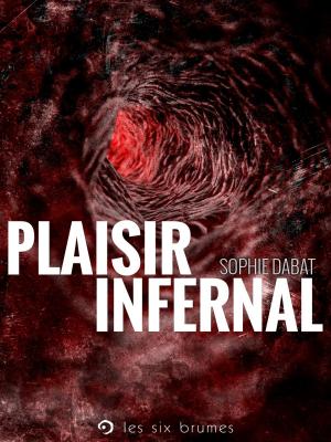 Book cover of Plaisir infernal