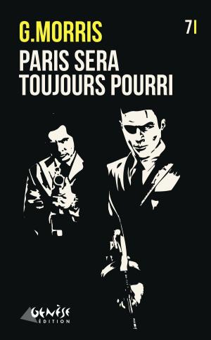 Cover of the book Paris sera toujours... pourri by Robin Patchen