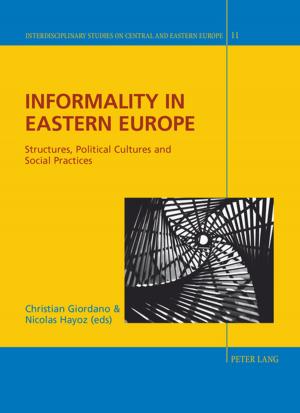 Cover of the book Informality in Eastern Europe by Stefania M. Maci