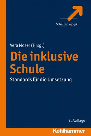 Cover of the book Die inklusive Schule by Christoph Keller, Wolfgang Kay