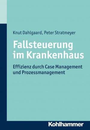 Cover of the book Fallsteuerung im Krankenhaus by Winfried Palmowski, Stephan Ellinger