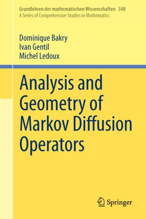 Cover of the book Analysis and Geometry of Markov Diffusion Operators by Daniel Schall