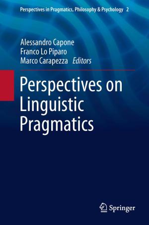 Cover of the book Perspectives on Linguistic Pragmatics by Lin Bai, Jinho Choi, Quan Yu