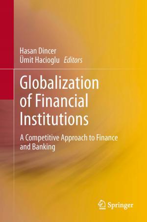 Cover of the book Globalization of Financial Institutions by Maurizio Bancalari;Fabio Tullio Coaloa