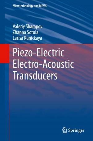 Cover of the book Piezo-Electric Electro-Acoustic Transducers by Christos A. Vassilopoulos, Etienne de Lhoneux