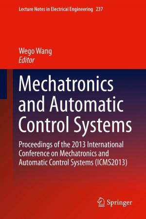 Cover of the book Mechatronics and Automatic Control Systems by Kaj Storbacka, Risto Pennanen