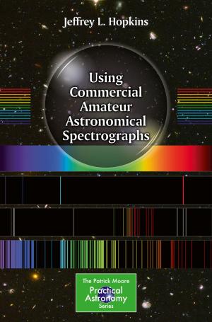 Cover of the book Using Commercial Amateur Astronomical Spectrographs by Marek Jankowski, Tomasz Wandtke