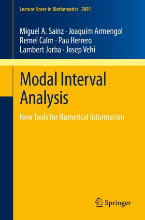 Cover of the book Modal Interval Analysis by Dario Narducci, Peter Bermel, Bruno Lorenzi, Ning Wang, Kazuaki Yazawa