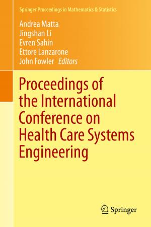 Cover of the book Proceedings of the International Conference on Health Care Systems Engineering by Vicki Ann Cremona