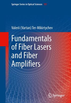 Cover of the book Fundamentals of Fiber Lasers and Fiber Amplifiers by Antonis Modinos