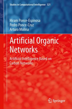 Cover of the book Artificial Organic Networks by Janusz Gołdasz, Bogdan Sapiński