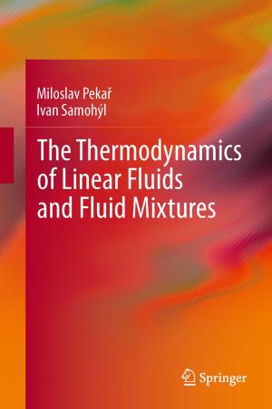 Book cover of The Thermodynamics of Linear Fluids and Fluid Mixtures