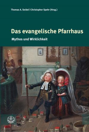 Cover of the book Das evangelische Pfarrhaus by Ulrich H. J Körtner.