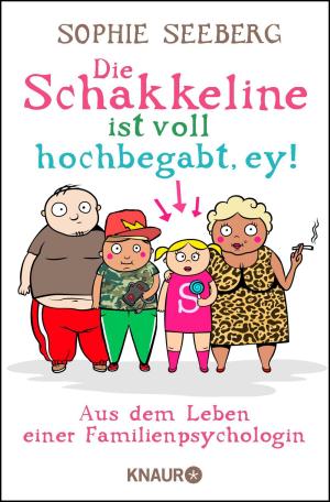 Cover of the book Die Schakkeline ist voll hochbegabt, ey by Ransom Riggs