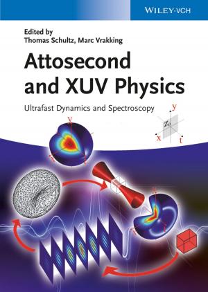 Cover of the book Attosecond and XUV Physics by Constantino Carlos Reyes-Aldasoro