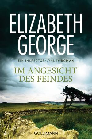 Cover of the book Im Angesicht des Feindes by Deborah Crombie