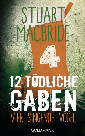 Cover of the book Zwölf tödliche Gaben 4 by Jonathan Kile