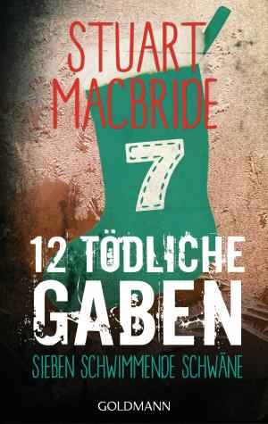 Cover of the book Zwölf tödliche Gaben 7 by Minette Walters