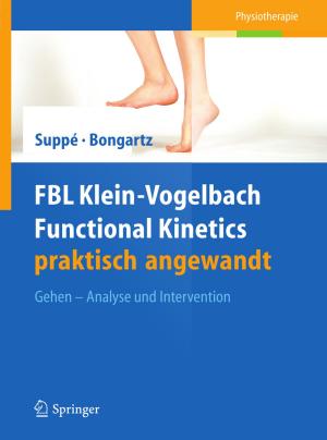 Cover of the book FBL Klein-Vogelbach Functional Kinetics praktisch angewandt by 