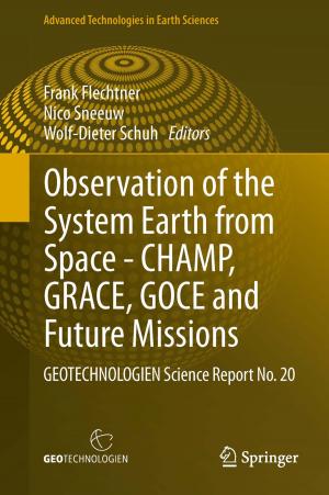 bigCover of the book Observation of the System Earth from Space - CHAMP, GRACE, GOCE and future missions by 