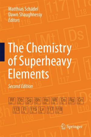 Cover of the book The Chemistry of Superheavy Elements by Günter Kessler, Anke Veser, Franz-Hermann Schlüter, Wolfgang Raskob, Claudia Landman, Jürgen Päsler-Sauer
