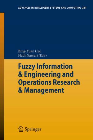 Cover of the book Fuzzy Information & Engineering and Operations Research & Management by A. Labhart, H. Bürgi, G.R. Constam, B. Courvoisier, J.A. Fischer, E.R. Froesch, P. Grob, C. Hedinger, P.J. Keller, G. Kistler, G. Martz, J. Müller, A. Prader, P.H. Rossier, W.E. Schreiner, R. Siebenmann, H. Steiner, G. Töndury, M. Wernly, M. Zachmann, W. Ziegler
