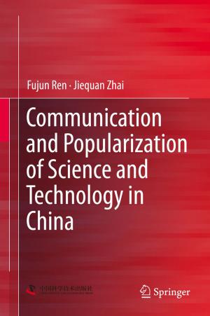 Cover of the book Communication and Popularization of Science and Technology in China by Andreas Meier, Henrik Stormer