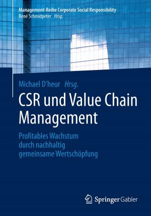 Cover of the book CSR und Value Chain Management by Quan Pan, Seong G. Kong, Yongmei Cheng, Yongqiang Zhao, Chen Yi