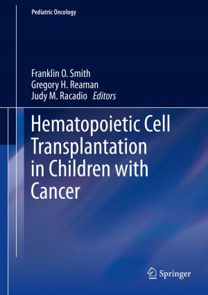 Cover of the book Hematopoietic Cell Transplantation in Children with Cancer by Anne Prenzler, J.-Matthias Graf von der Schulenburg, Jan Zeidler