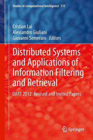 Cover of the book Distributed Systems and Applications of Information Filtering and Retrieval by 