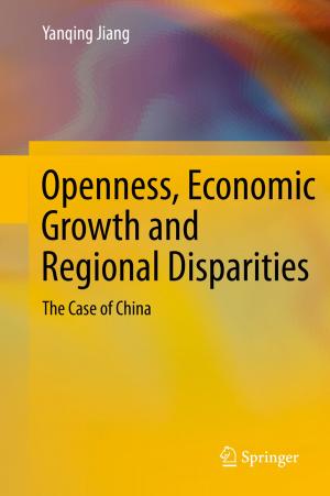 Cover of the book Openness, Economic Growth and Regional Disparities by F.-M.S. Haug