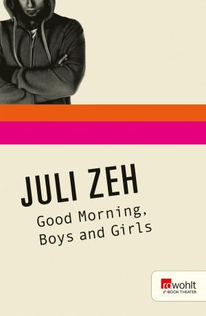 Cover of the book Good Morning, Boys and Girls by Julie Peters