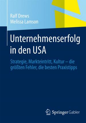 Cover of the book Unternehmenserfolg in den USA by Michaela Brohm