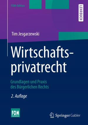Cover of the book Wirtschaftsprivatrecht by Sebastian Fischer, Florian Fischer, Malte Kleinschmidt, Dirk Lange