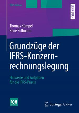 Cover of the book Grundzüge der IFRS-Konzernrechnungslegung by Felix Beilharz