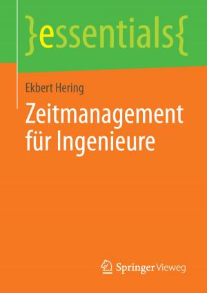Cover of the book Zeitmanagement für Ingenieure by Ekbert Hering
