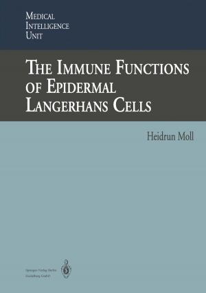 Cover of the book The Immune Functions of Epidermal Langerhans Cells by Irene Spirgi-Gantert, Markus Oehl, Elisabeth Bürge