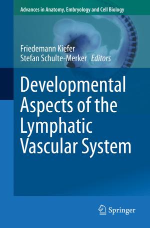 Cover of the book Developmental Aspects of the Lymphatic Vascular System by 