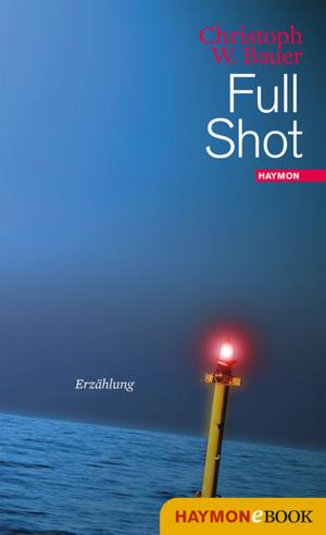 Cover of the book Full Shot by Robert Sedlaczek