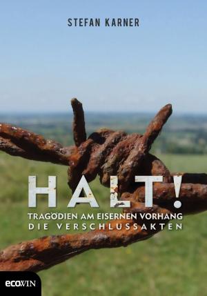 Cover of the book Halt! by Burkhard F. Ellegast
