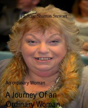Cover of the book A Journey Of an Ordinary Woman by Thomas Tippner