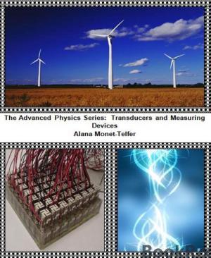 Cover of the book The Advanced Physics Series: Transducers and Measuring Devices by Robert Louis Stevenson