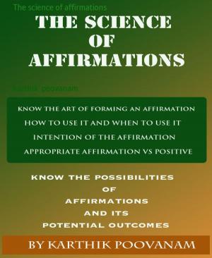 Cover of the book The science of affirmations by James Fenimore Cooper