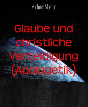 Book cover of Glaube und christliche Verteidigung (Apologetik)