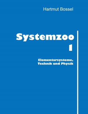 Cover of the book Systemzoo 1 by Ingeborg Bauer